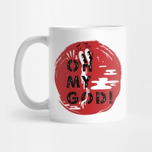 Oh my god! Mug